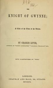 Cover of: The knight of Gwynne by Charles James Lever