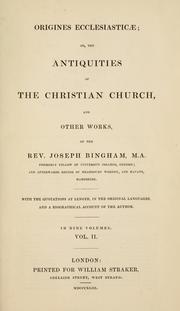 Cover of: Origines ecclesiasticæ by Joseph Bingham