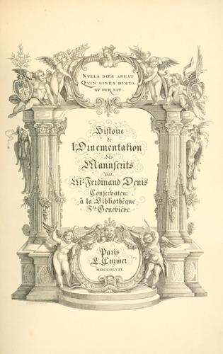 Histoire de l'ornementation des manuscrits by Ferdinand Denis