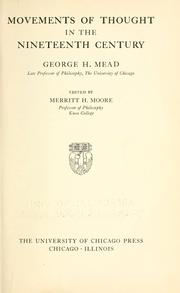 Cover of: Movements of thought in the nineteenth century by George Herbert Mead