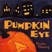 Cover of: Pumpkin eye by Denise Fleming