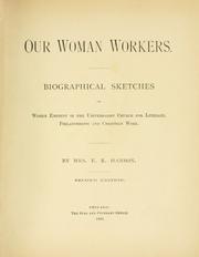 Cover of: Our woman workers. by E  R. Hanson