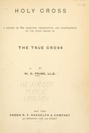 Cover of: Holy cross by William Cowper Prime