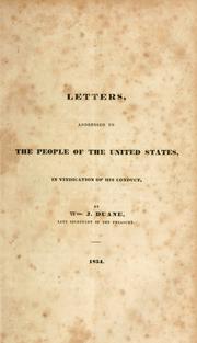 Cover of: Letters, addressed to the people of the United States: in vindication of his conduct
