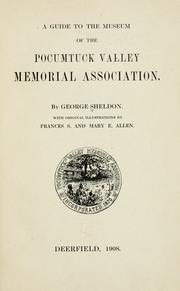 Cover of: A guide to the museum of the Pocumtuck valley memorial association.