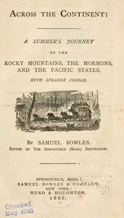 Cover of: Across the continent by Samuel Bowles