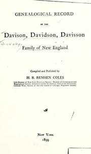 Cover of: Genealogical record of the Davison, Davidson, Davisson family of New England by Henry Rutgers Remsen Coles