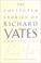 Cover of: The collected stories of Richard Yates