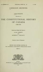Cover of: Documents relating to the constitutional history of Canada, 1759-1791 by Public Archives of Canada.