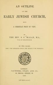 Cover of: An outline of the early Jewish church: from a Christian point of view.