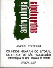 Cover of: Os índios guarani do litoral do Estado de São Paulo: análise antropológica de uma situação de contato