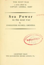 Cover of: Sea power in the next war by Russell Grenfell