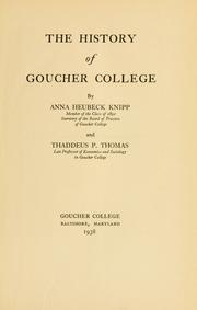 Cover of: The history of Goucher College