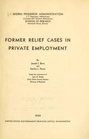 Cover of: Former relief cases in private employment