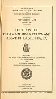 Cover of: Ports on the Delaware river below and above Philadelphia, Pa.