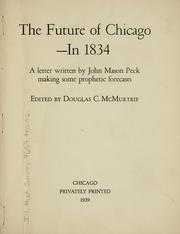 Cover of: The future of Chicago--in 1834