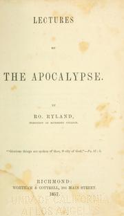 Cover of: Lectures on the Apocalypse. by Robert Ryland