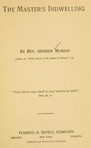 Cover of: The Master's indwelling by Andrew Murray