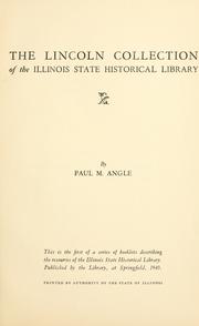 Cover of: The Lincoln Collection of the Illinois State Historical Library