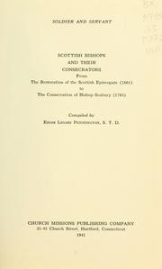Scottish bishops and their consecrators by Edgar Legare Pennington
