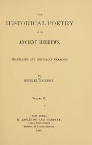 Cover of: The historical poetry of the ancient Hebrews