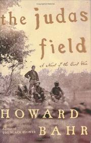 Cover of: The Judas Field: a novel of the Civil War