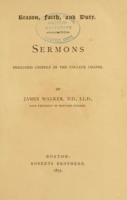 Cover of: Reason, faith, and duty.: Sermons preached chiefly in the  college chapel