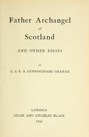 Cover of: Father Archangel of Scotland and other essays