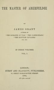 Cover of: master of Aberfeldie | Grant, James