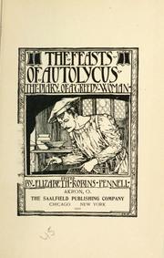 Cover of: The feasts of Autolycus by Elizabeth Robins Pennell