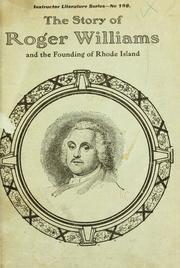 Cover of: ... The story of Roger Williams and the founding of Rhode Island by Etta V. Leighton