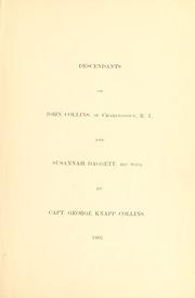 Cover of: Descendants of John Collins, of Charlestown, R.I. by George Knapp Collins