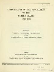 Cover of: Estimates of future population of the United States, 1940-2000.