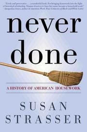 Cover of: Never Done by Susan Strasser