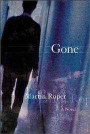 Cover of: Gone by Martin Roper