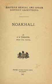 Cover of: Noakhali. by John Edward Webster, John Edward Webster