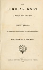 Cover of: The Gordian knot by Shirley Brooks