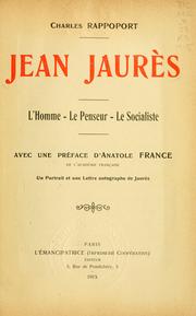 Cover of: Jean Jaurès, l'homme, le penseur, le socialiste. by Charles Rappoport