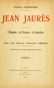 Cover of: Jean Jaurès, l'homme, le penseur, le socialiste.