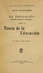 Cover of: La educación: tratado general de pedagogía