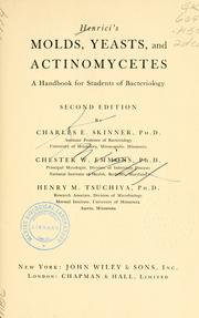 Cover of: Henrici's Molds, yeasts, and actinomycetes: a handbook for students of bacteriology.