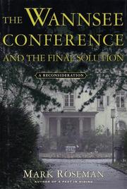 Cover of: The Wannsee Conference and the final solution by Mark Roseman