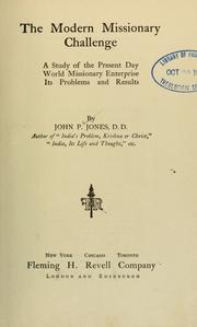 Cover of: The modern missionary challenge by Jones, John P.