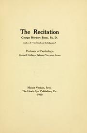 Cover of: The recitation | Betts, George Herbert