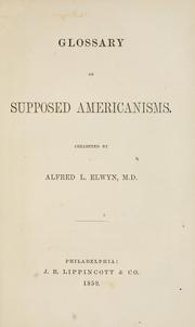 Cover of: Glossary of supposed Americanisms