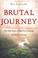 Cover of: Brutal Journey