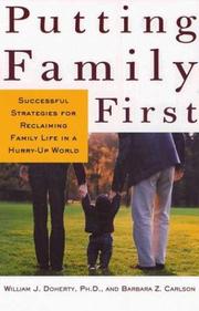 Cover of: Putting Family First by William J. Doherty, Barbara Carlson