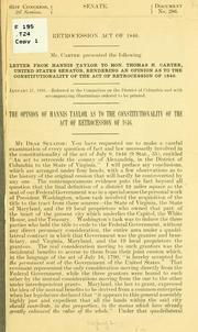 Cover of: Retrocession act of 1846 ...: Letter from Hannis Taylor to Thomas H. Carter ... rendering an opinion as to the constitutionality of the act ...