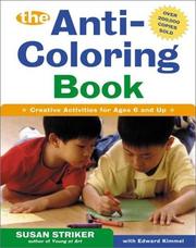 Cover of: The First Anti-Coloring Book | Susan Striker