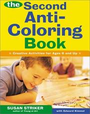 Cover of: The Second Anti-Coloring Book: Creative Activities for Ages 6 and Up (Anti-Coloring Books)